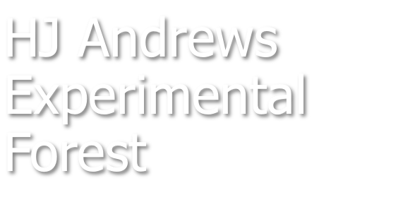 HJ Andrews Experimental Forest