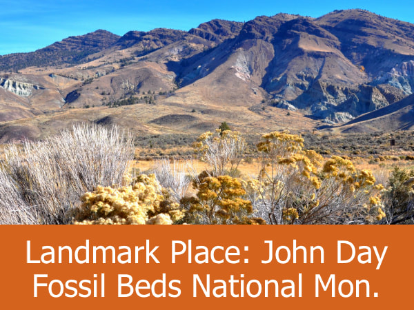 Landmark Place: John Day Fossil Beds National Monument