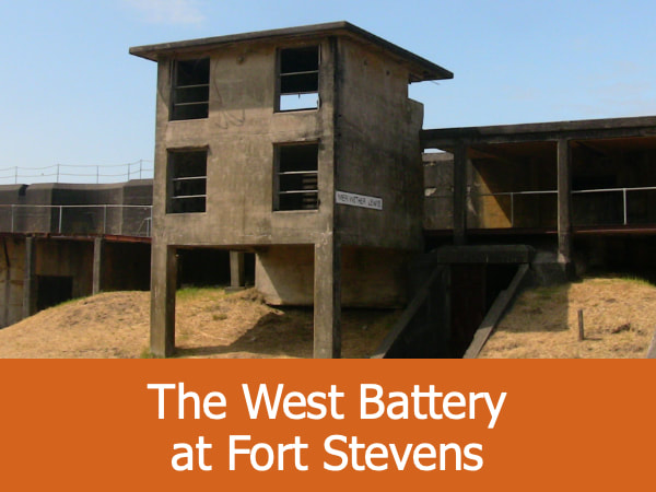 The West Battery at Fort Stevens